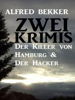 cover image of Zwei Alfred Bekker Krimis